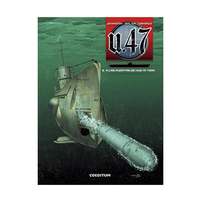 Continuara comics U 47. A Las Puertas De York