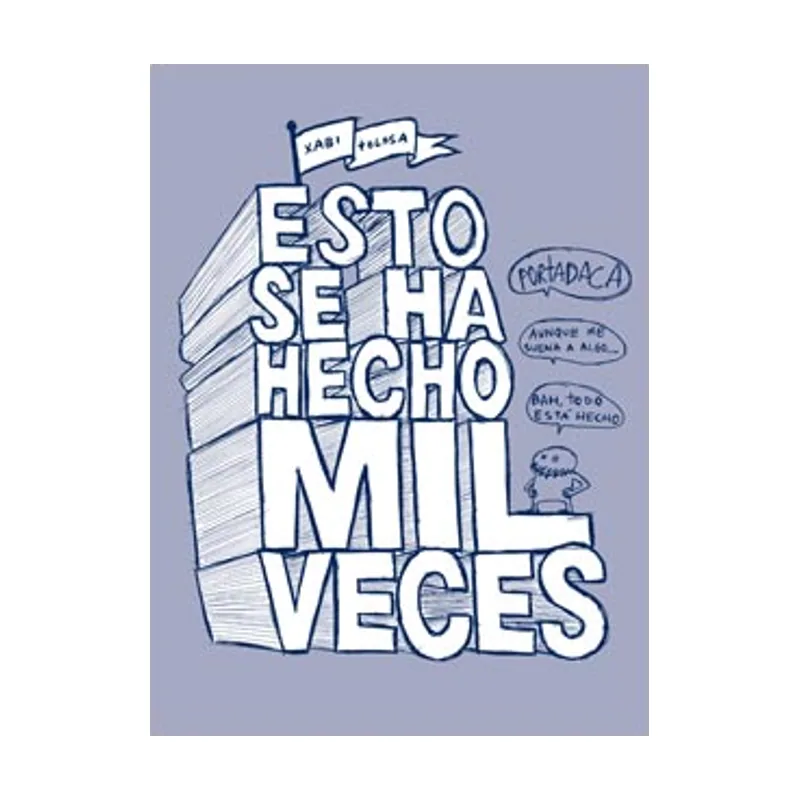 Astisendo grupo editorial Esto Se Ha Hecho Mil Veces CARAMBA