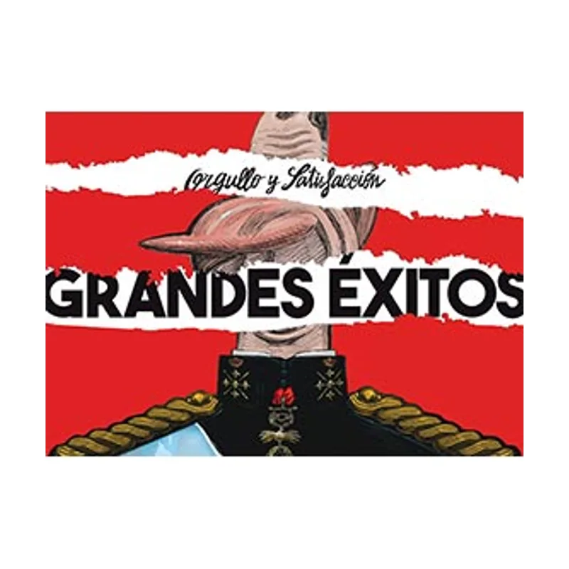 Astisendo grupo editorial Orgullo y satisfacción. Grandes éxitos CARAMBA