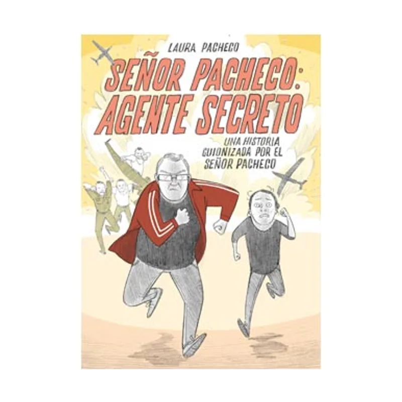Astisendo grupo editorial Señor Pacheco Agente Secreto CARAMBA