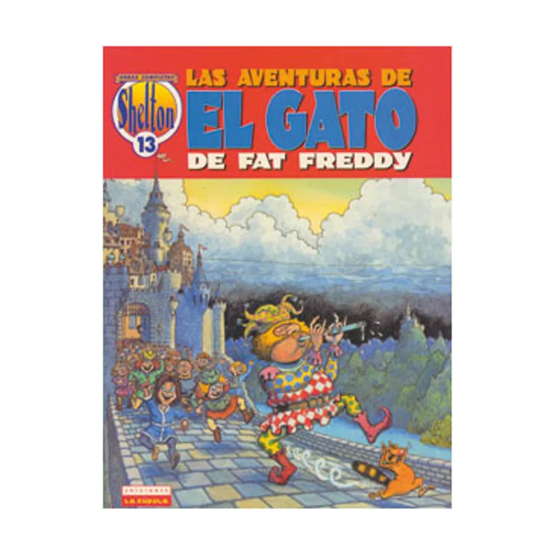 Ediciones la cupula Las aventuras del gato de Fat Freddy III Aventuras Gato Fat Freddy