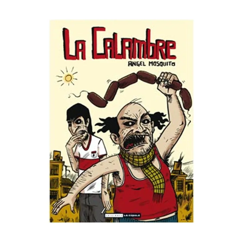 Ediciones la cupula La calambre edición en castellano Novela
