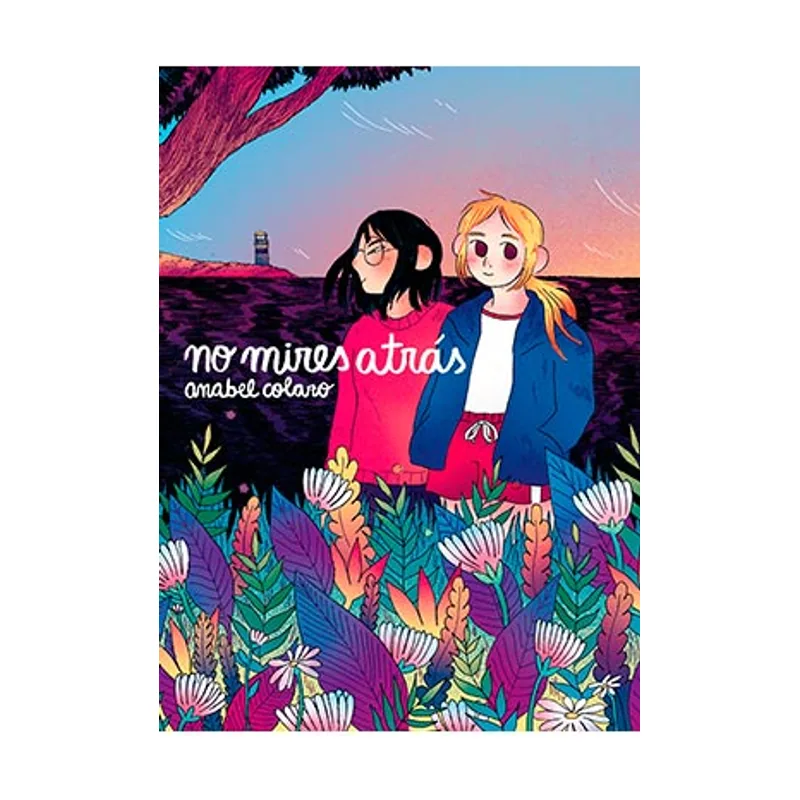 Ediciones la cupula No mires atrás NOVELA