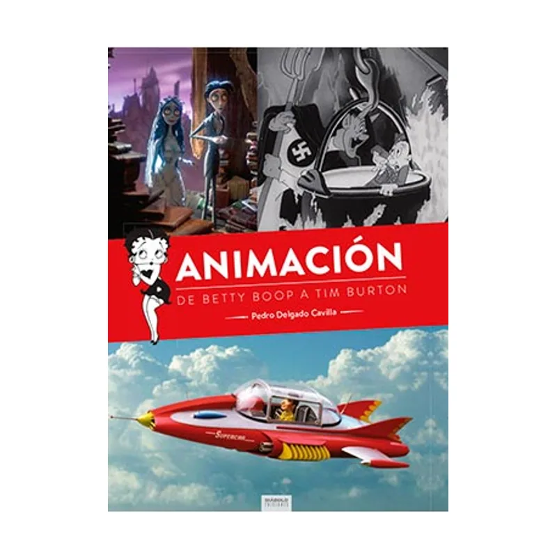Diabolo ediciones Animación DE Betty Boop A TIM Burton SIN Coleccion