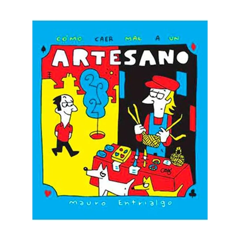 Diabolo ediciones Como Caer Mal A Un Artesano SIN COLECCION