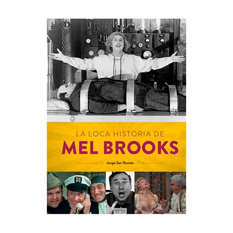 Diabolo ediciones LA Loca Historia DE MEL Brooks SIN Coleccion