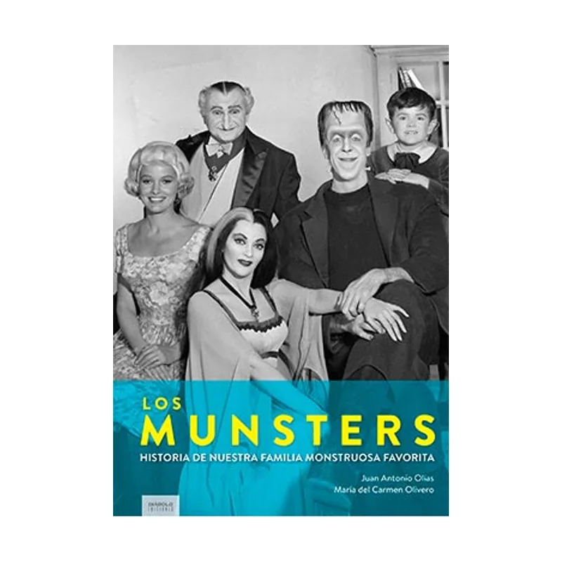 Diabolo ediciones Los Munsters. Nuestra familia monstruosa favorita DIABOLO