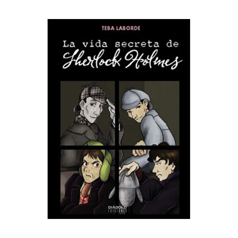Diabolo ediciones La Vida Secreta De Sherlock Holmes SIN COLECCION