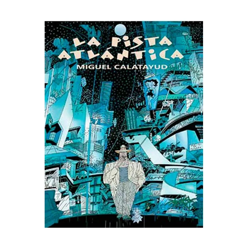 Grupo editorial sargantana La Pista Atlántica 1 Avant-Garde