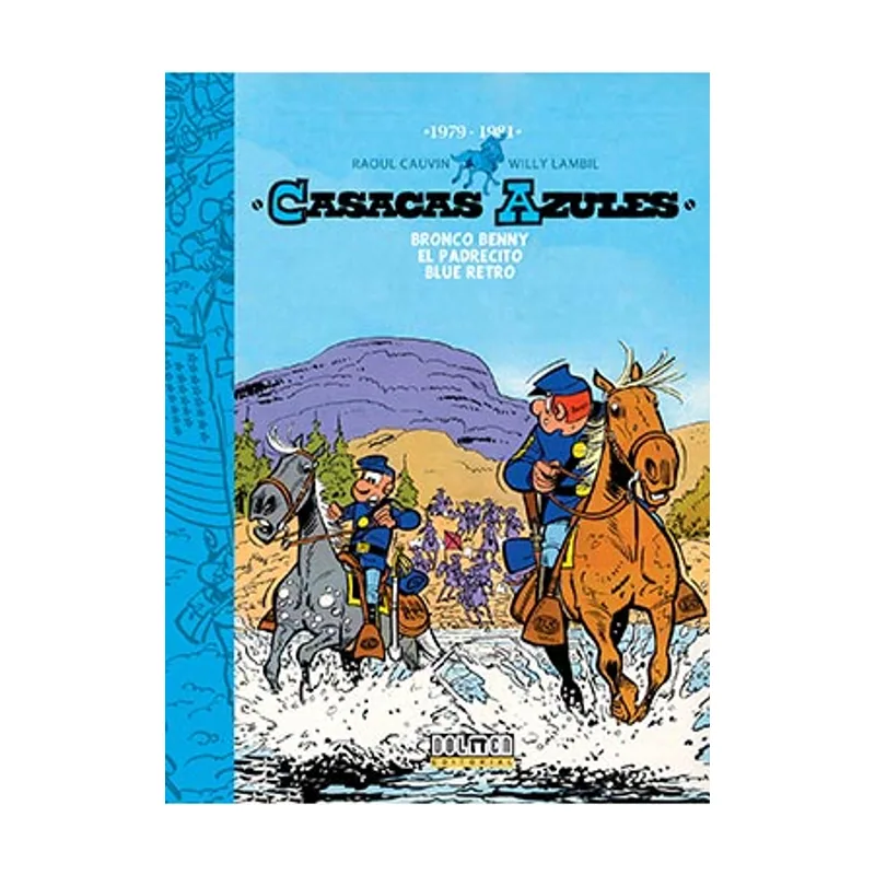 Tebeos dolmen editorial Casacas Azules 1979-1981 Fuera Borda