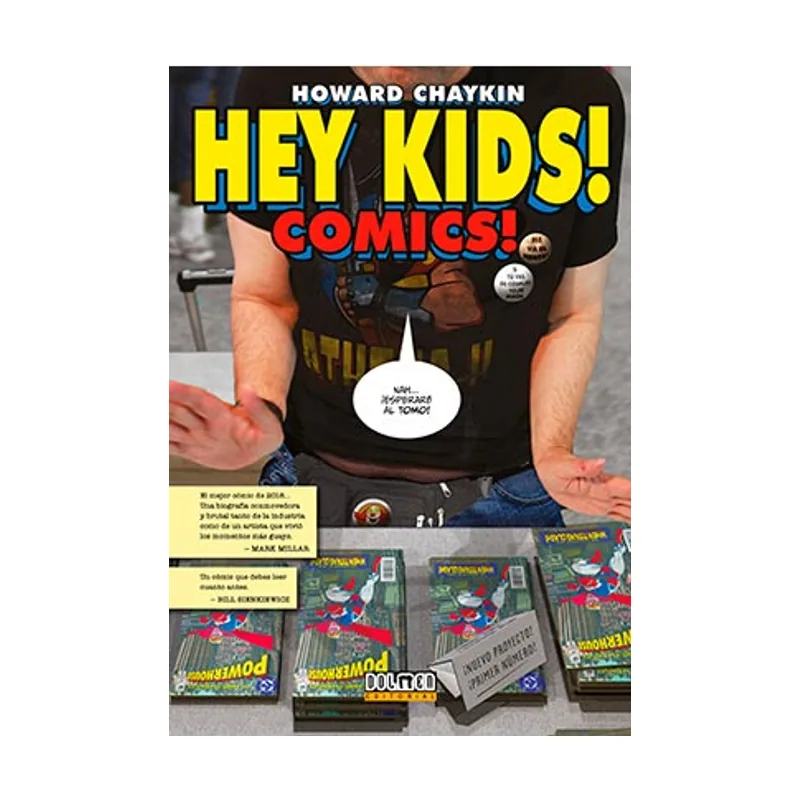 Tebeos dolmen editorial Hey Kids Chaykin Dolmen Ediciones