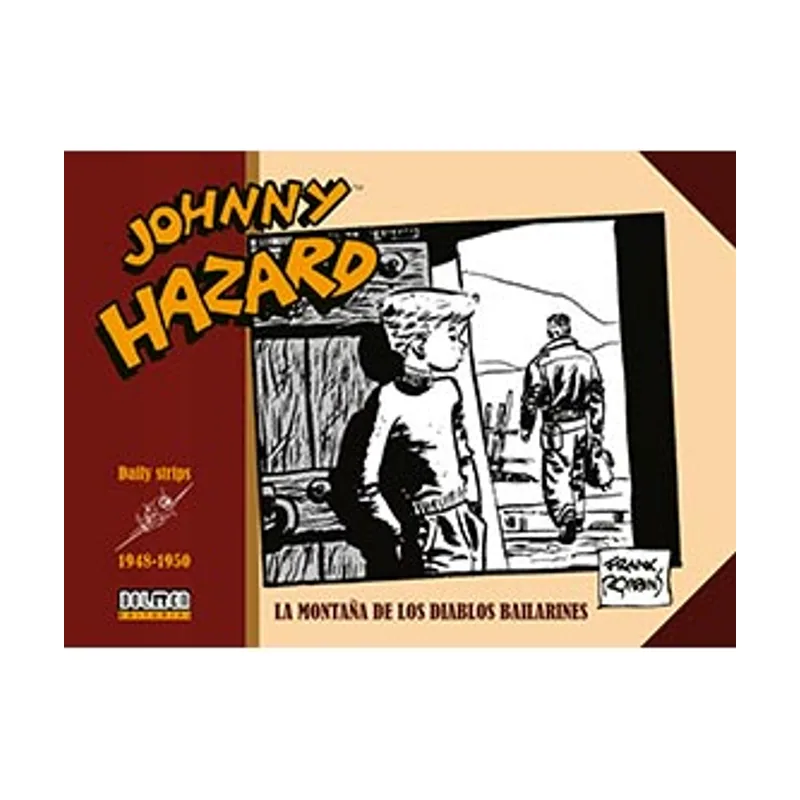 Tebeos dolmen editorial Johnny Hazard 1948-1950 Sin fronteras