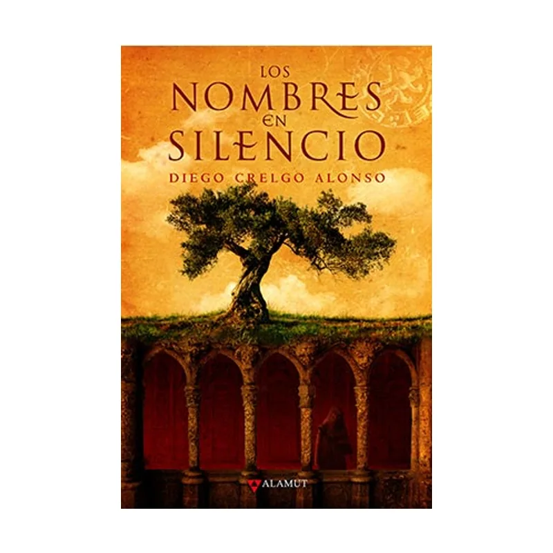 Alamut bibliopolis Los nombres en silencio 15 Alamut Serie Histórica