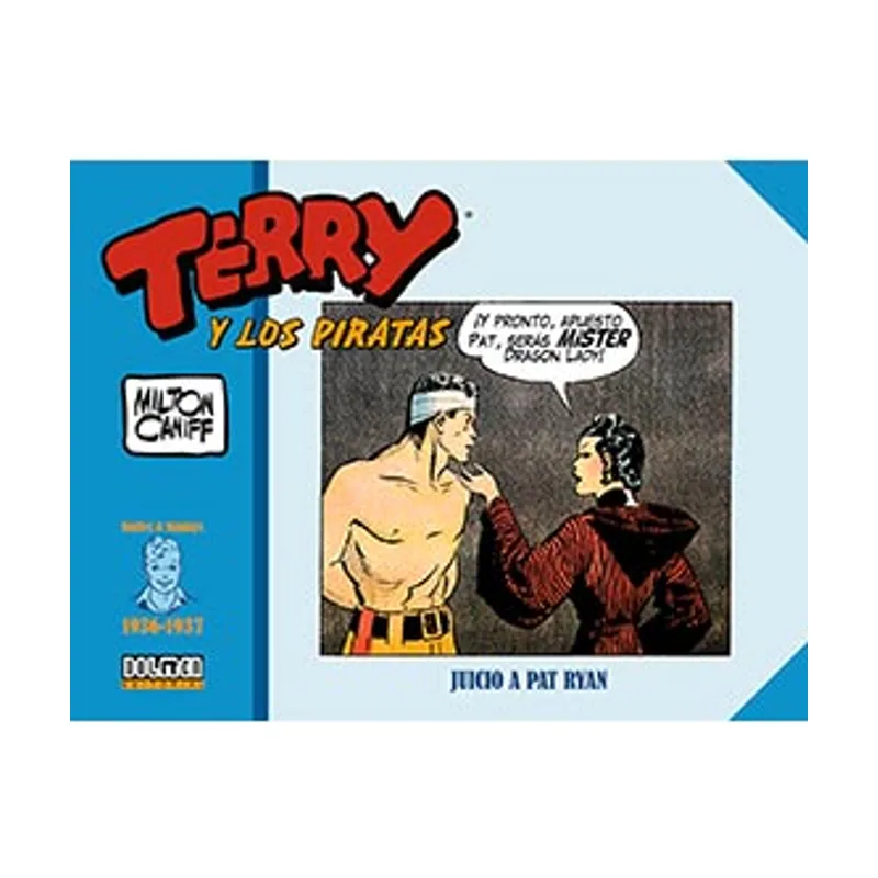 Tebeos Dolmen Editorial Terry y los piratas 1936-1937