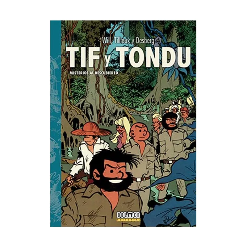 Tebeos Dolmen Editorial TIF Y TONDU Misterios al descubierto
