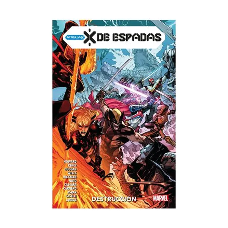 Patrulla-X X de Espadas 3. Destrucción Marvel Premiere