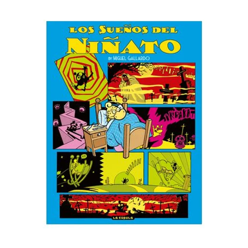Ediciones la cupula LOS Sueños DEL Niñato Vibora Comix