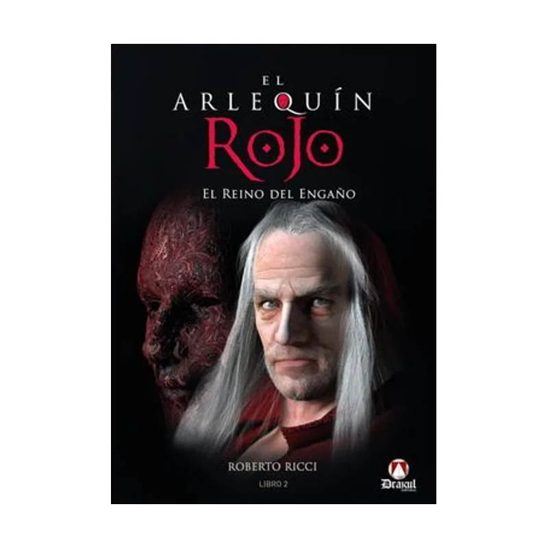 Editorial drakul El Arlequín Rojo. El reino del engaño