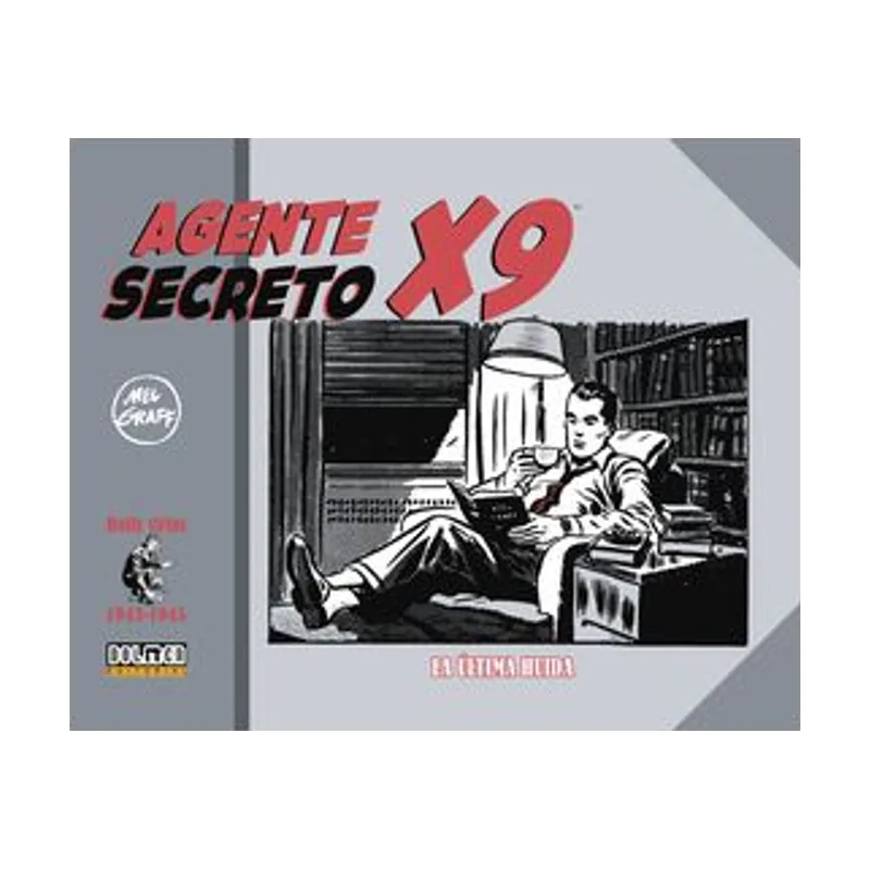 Tebeos Dolmen Editorial Agente Secreto X9 1943-1945 X-9 AGENTE SECRETO