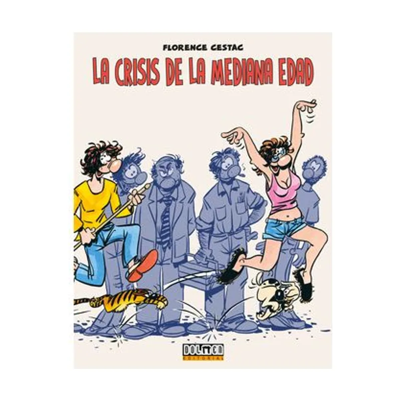 Tebeos dolmen editorial LA Crisis DE LA Mediana Edad Novela