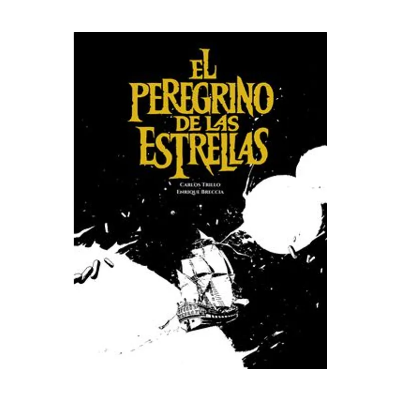 Tebeos dolmen editorial El peregrino de las estrellas TANGO TINTA