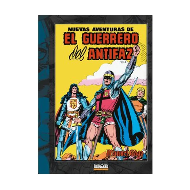 Tebeos dolmen editorial El guerrero del antifaz vol. 04