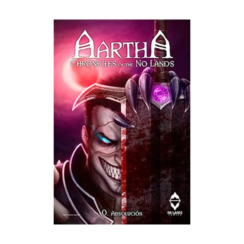 No lands productions Aartha. Chronicles of the no Lands 00 Absolucion