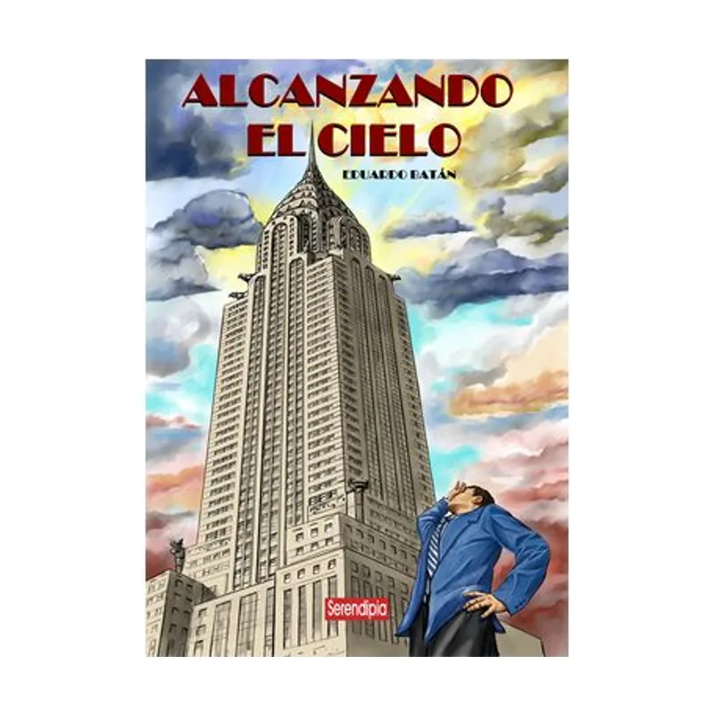 Serendipia editorial Alcanzando el cielo SIN COLECCION