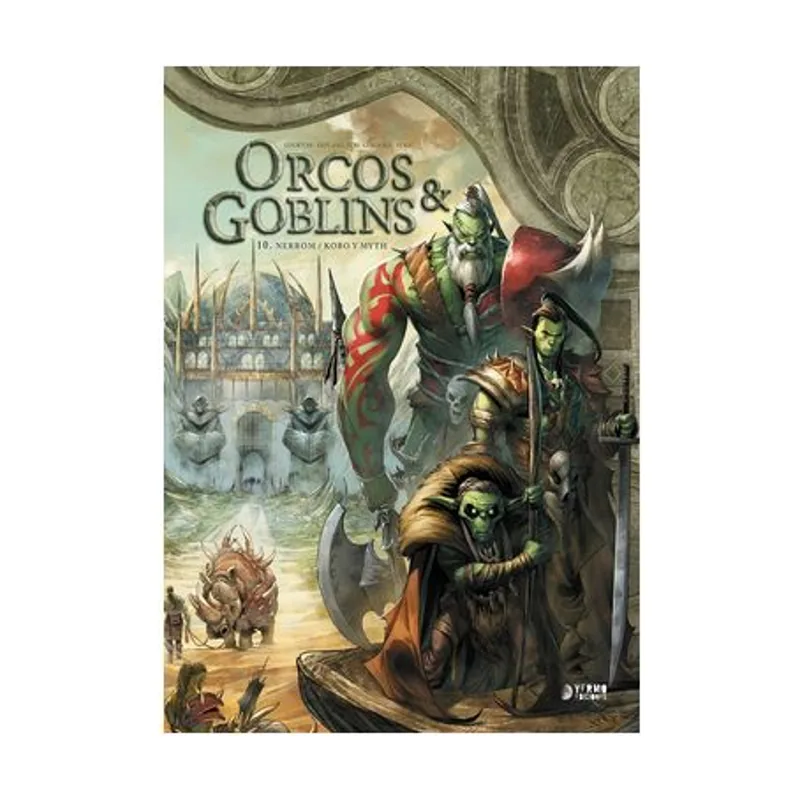Yermo Ediciones Y Publicaciones Orcos y goblins 10 nerrom/kobo y mith