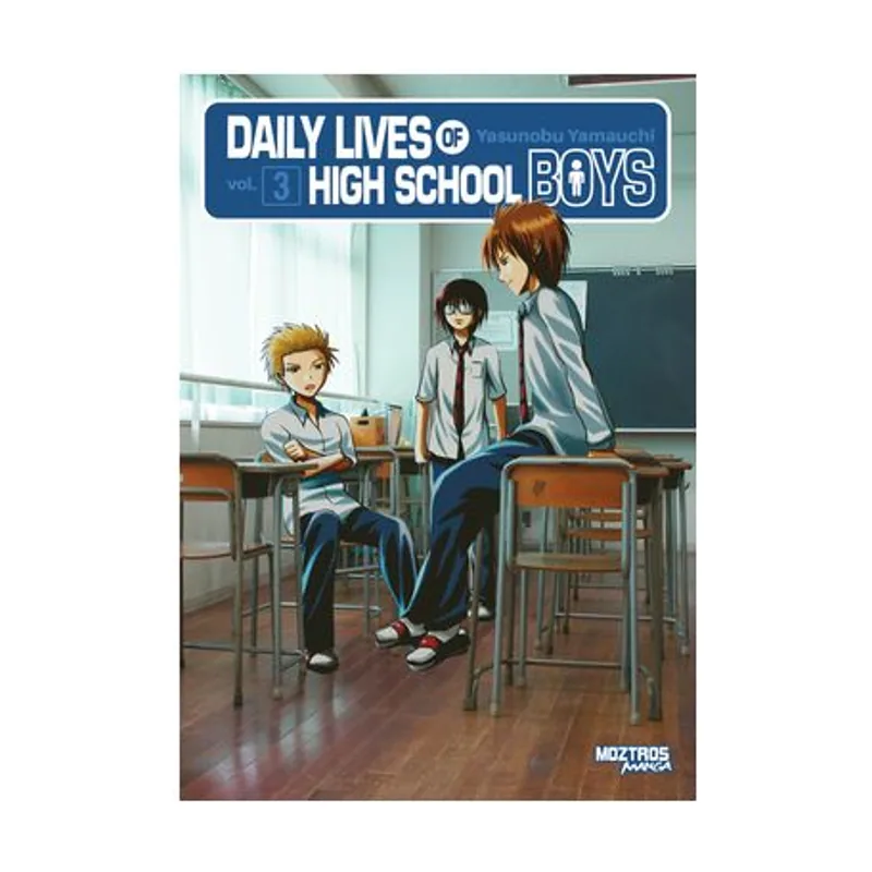 Moztros producciones Daily Lives of High School Boys