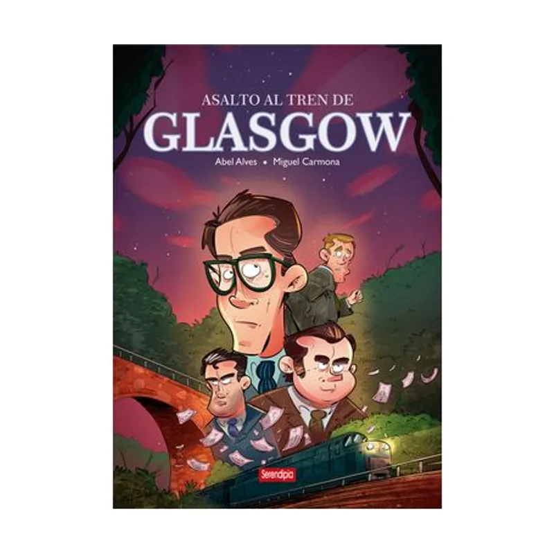 Serendipia editorial Asalto AL Tren DE Glasgow