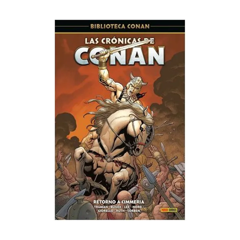 Panini Las crónicas de Conan 3. Retorno a Cimmeria BIBLIOTECA CONAN