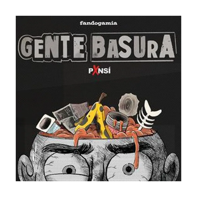 Fandogamia editorial Gente Basura Linea Adsl