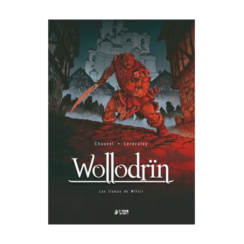 Yermo Ediciones Y Publicaciones Wollodrin 04 las llamas de wffnir