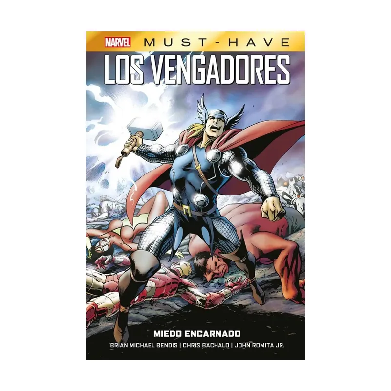 Marvel must have. los vengadores 03 miedo encarnado