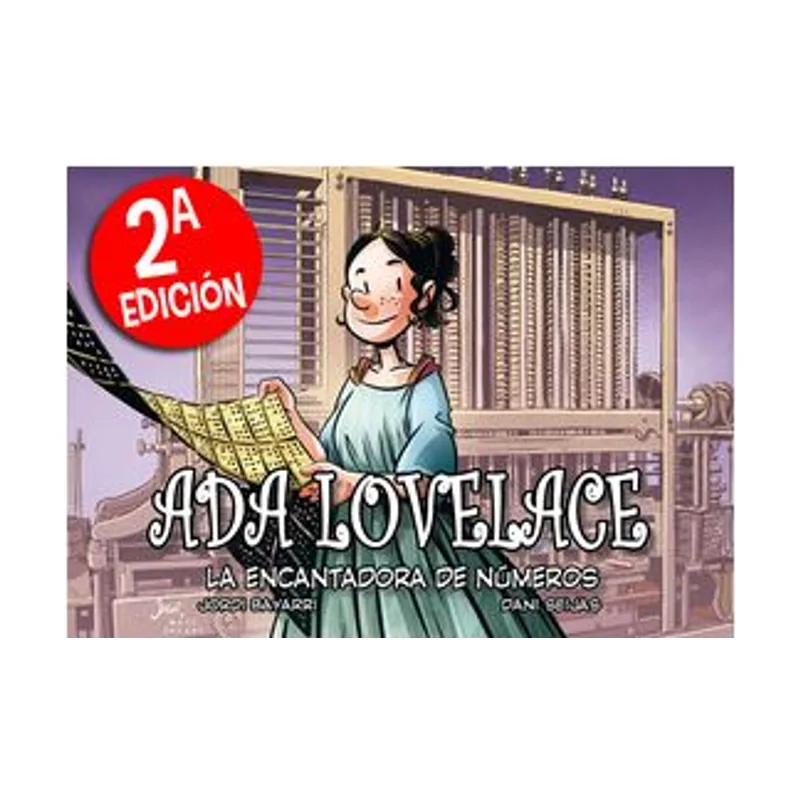 Jordi bayarri dolz Ada Lovelace la encantadora de números CIENTIFICOS