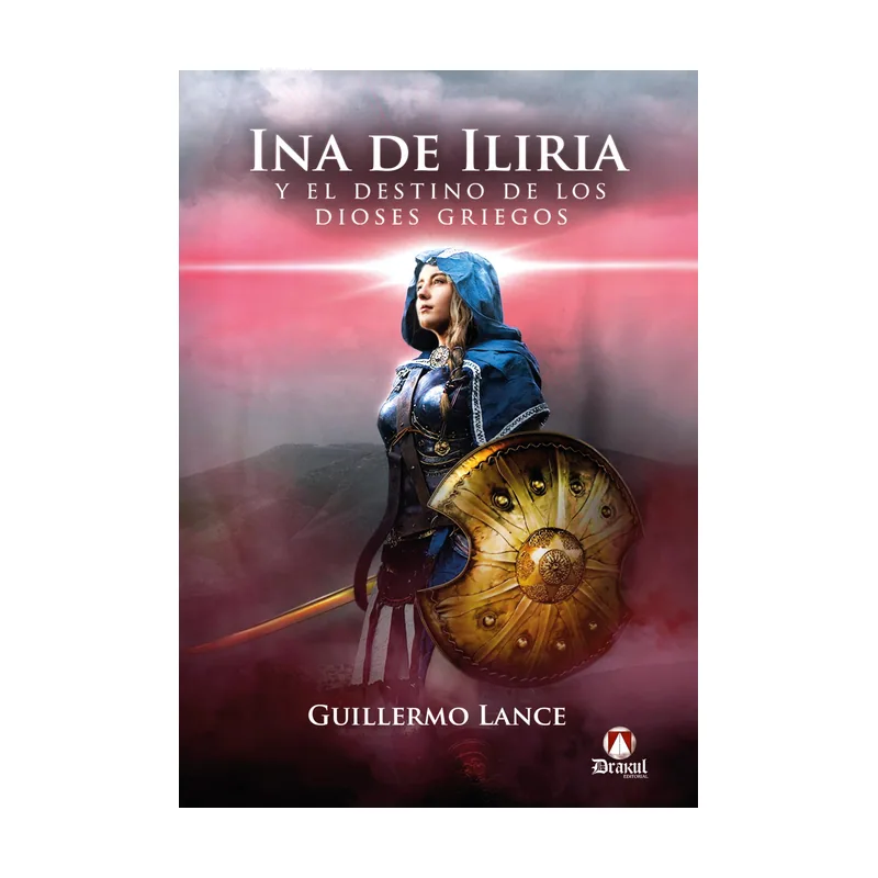 Editorial drakul Ina de Iliria y el destino de los Dioses Griegos