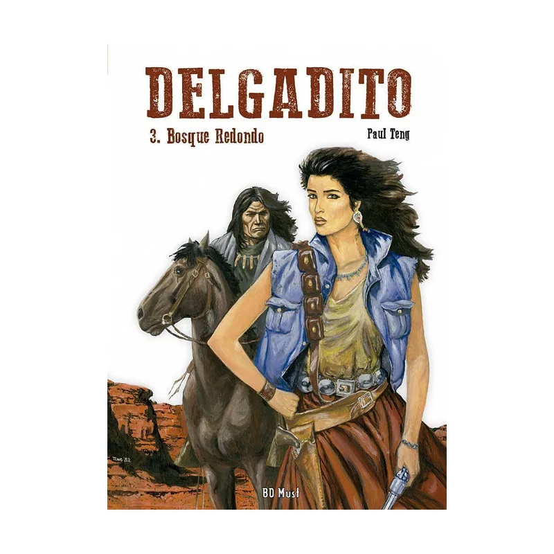 Continuara comics Delgadito 03. bosque redondo