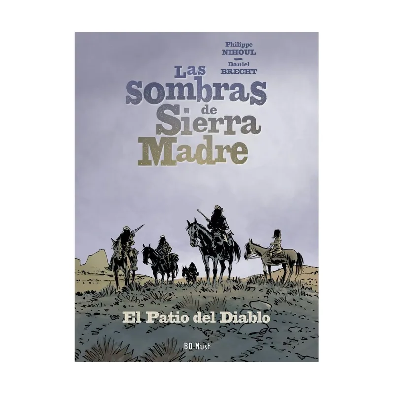 Continuara comics Las sombras de sierra madre 02. el patio del diablo