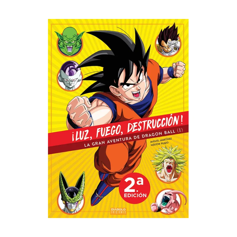 Diabolo ediciones ¡luz fuego destruccion! la gran aventura de dragon ball 1 2 SIN COLECCION