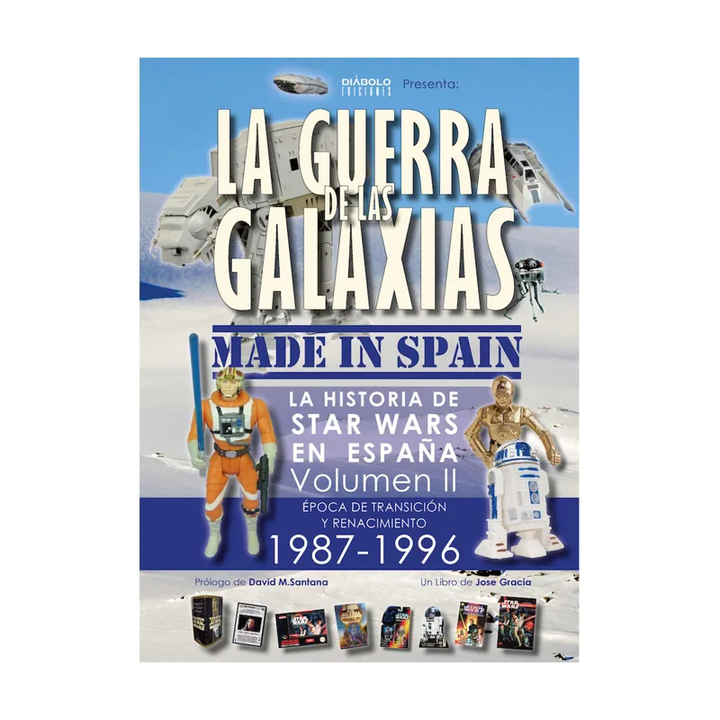 Diabolo ediciones La guerra de las galaxias. Made In