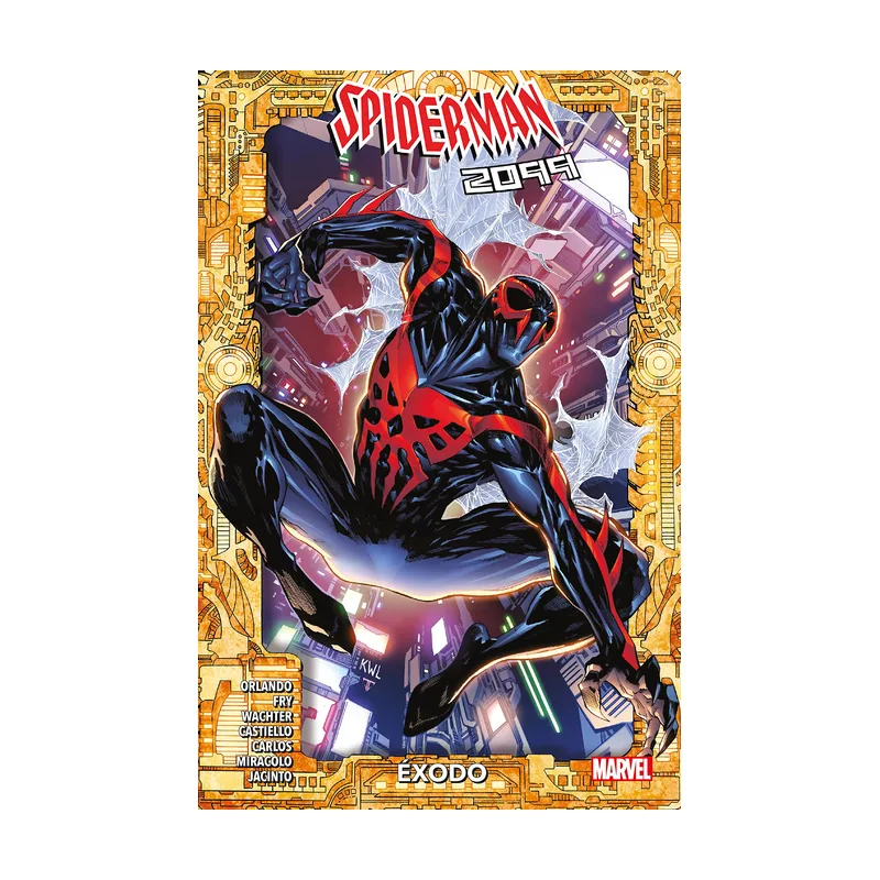Panini Spiderman 2099 Éxodo 100% MARVEL