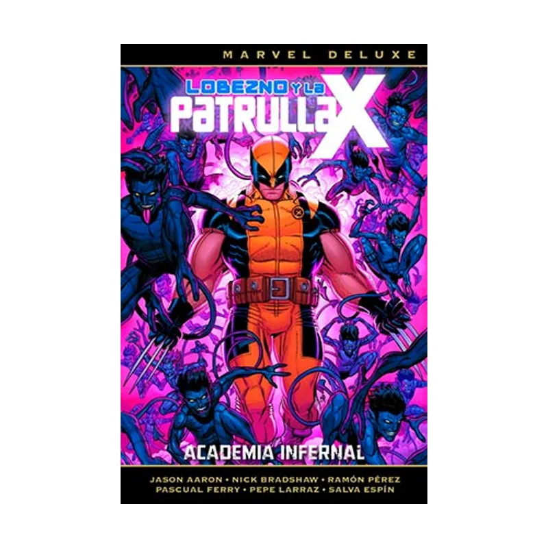 Panini Lobezno y La Patrulla-X 4. Academia infernal MARVEL DELUXE