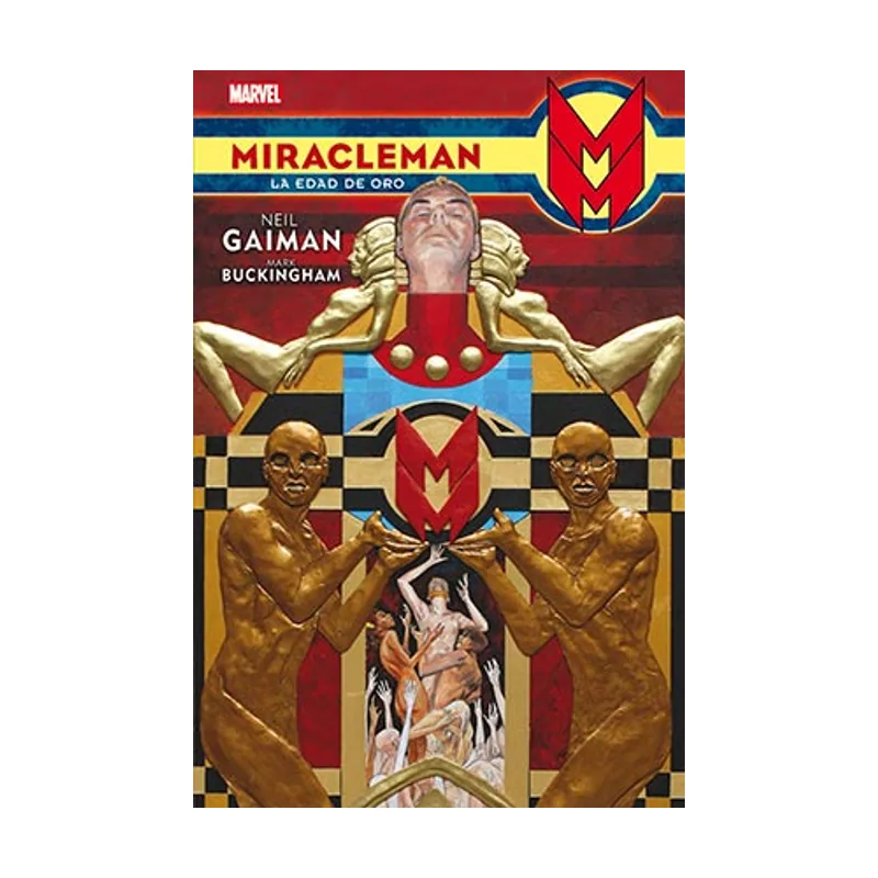 Panini Miracleman. La Edad De Oro. De Neil Gaiman Y Mark Buckinham