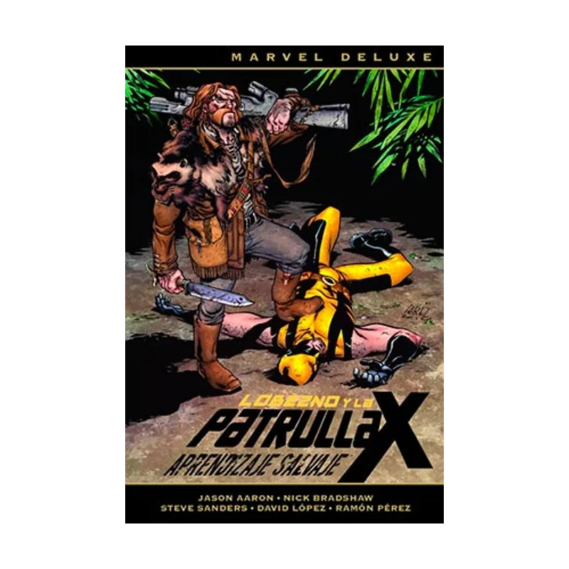 Panini Lobezno y la Patrulla-X 3. Aprendizaje salvaje MARVEL DELUXE