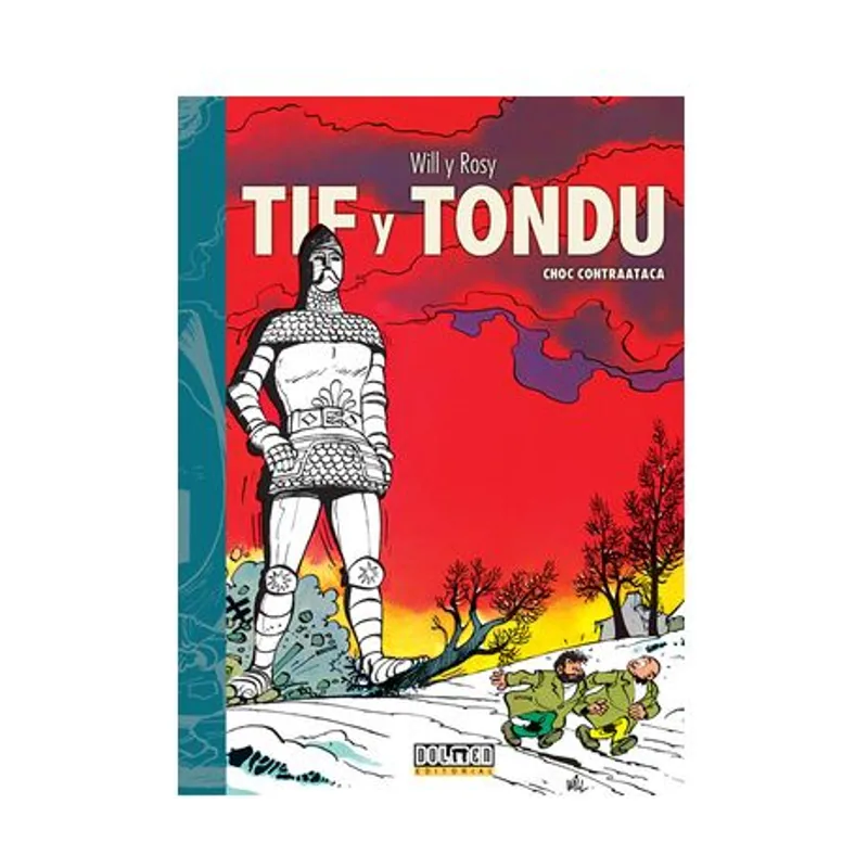 Tebeos dolmen editorial TIF Y TONDU Choc contraataca