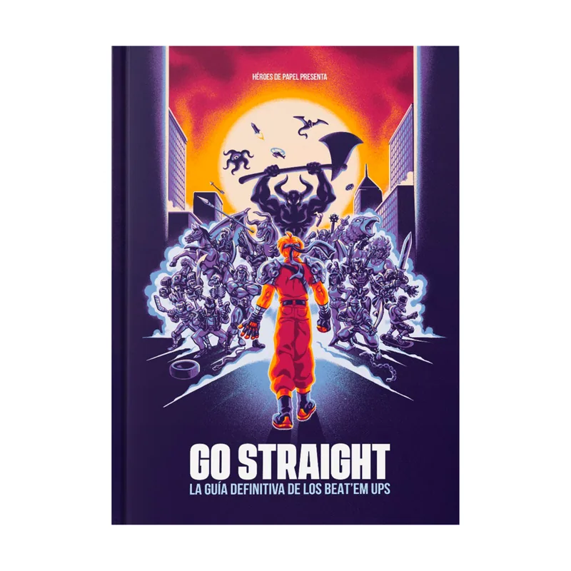 Gamepress Go Straight La Guia Definitiva de los Beat'em Ups 456 paginas
