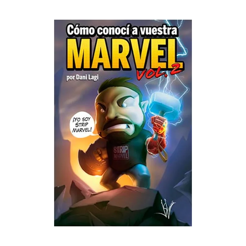 Panini Cómo conocí a vuestra Marvel
