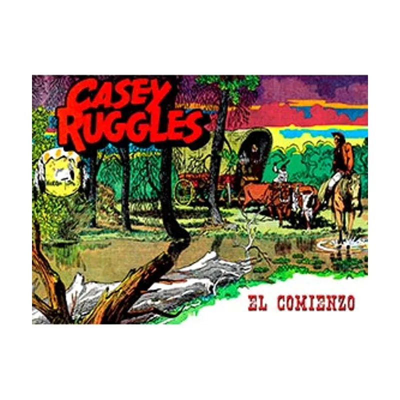 Manuel antonio b. caldas da costa Casey Ruggles. El Comienzo