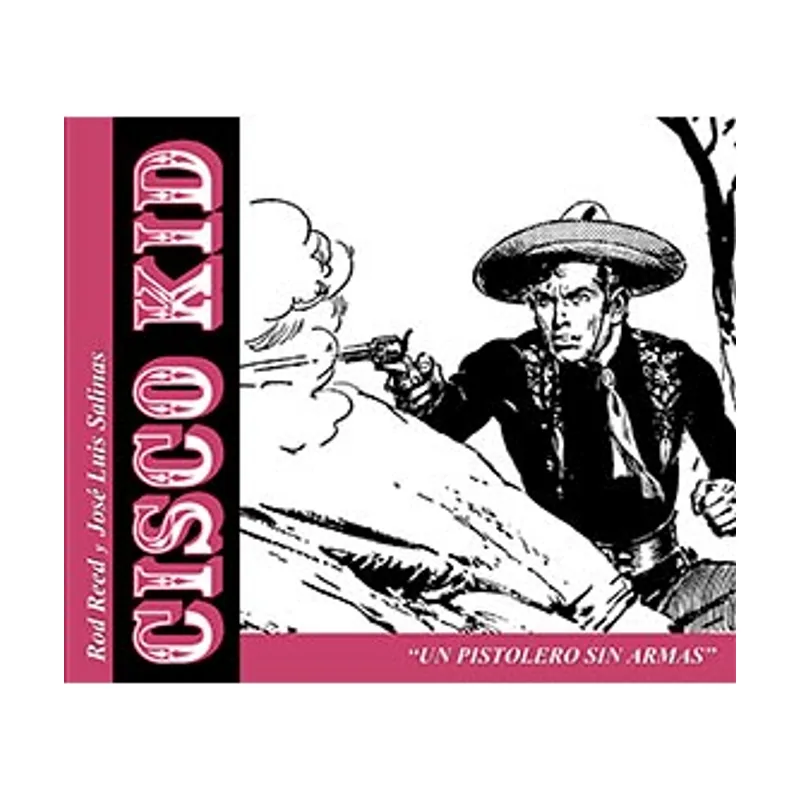 Manuel antonio b. caldas da costa Cisco kid. Un pistolero sin armas